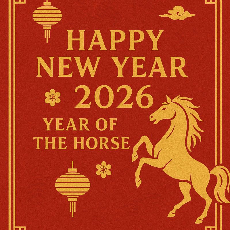 Happy New Year 2026 – Year of the Horse! 
